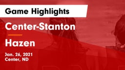 Center-Stanton  vs Hazen Game Highlights - Jan. 26, 2021