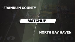 Matchup: Franklin County vs. North Bay Haven 2016