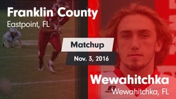 Matchup: Franklin County vs. Wewahitchka  2016