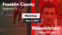 Matchup: Franklin County vs. Wewahitchka  2016