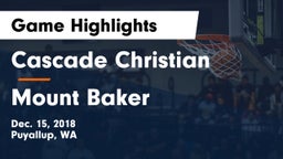 Cascade Christian  vs Mount Baker  Game Highlights - Dec. 15, 2018