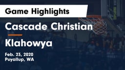Cascade Christian  vs Klahowya  Game Highlights - Feb. 23, 2020