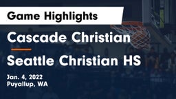 Cascade Christian  vs Seattle Christian HS Game Highlights - Jan. 4, 2022