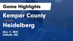 Kemper County  vs Heidelberg  Game Highlights - Dec. 9, 2023