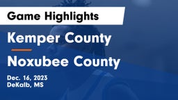 Kemper County  vs Noxubee County  Game Highlights - Dec. 16, 2023