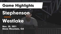 Stephenson  vs Westlake  Game Highlights - Nov. 30, 2021