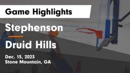 Stephenson  vs Druid Hills  Game Highlights - Dec. 15, 2023