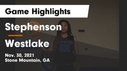 Stephenson  vs Westlake  Game Highlights - Nov. 30, 2021