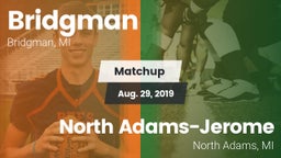 Matchup: Bridgman vs. North Adams-Jerome  2019