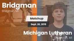 Matchup: Bridgman vs. Michigan Lutheran  2019