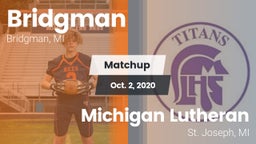 Matchup: Bridgman vs. Michigan Lutheran  2020
