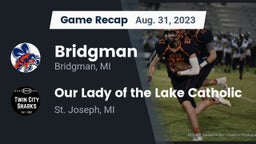 Recap: Bridgman  vs. Our Lady of the Lake Catholic  2023