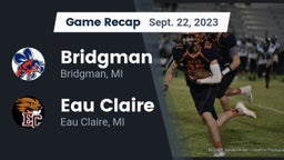 Recap: Bridgman  vs. Eau Claire  2023