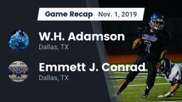 Recap: W.H. Adamson  vs. Emmett J. Conrad  2019