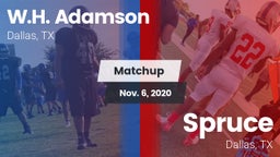 Matchup: Adamson vs. Spruce  2020