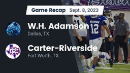 Recap: W.H. Adamson  vs. Carter-Riverside  2023