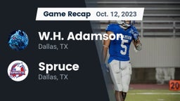 Recap: W.H. Adamson  vs. Spruce  2023