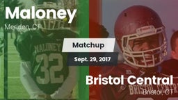 Matchup: Maloney vs. Bristol Central  2017