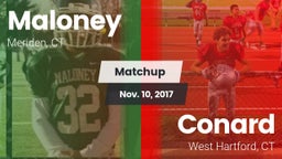Matchup: Maloney vs. Conard  2017