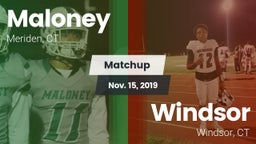 Matchup: Maloney vs. Windsor  2019