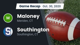 Recap: Maloney  vs. Southington  2020