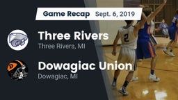 Recap: Three Rivers  vs. Dowagiac Union 2019
