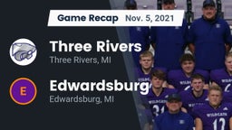 Recap: Three Rivers  vs. Edwardsburg  2021