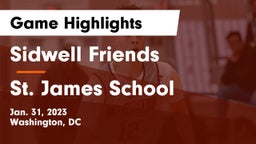 Sidwell Friends  vs St. James School Game Highlights - Jan. 31, 2023