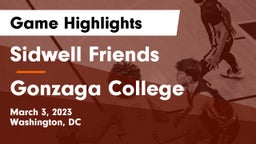 Sidwell Friends  vs Gonzaga College  Game Highlights - March 3, 2023
