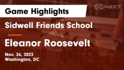 Sidwell Friends School vs Eleanor Roosevelt  Game Highlights - Nov. 26, 2023