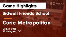 Sidwell Friends School vs Curie Metropolitan  Game Highlights - Dec. 2, 2023