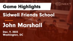 Sidwell Friends School vs John Marshall Game Highlights - Dec. 9, 2023