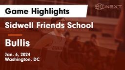 Sidwell Friends School vs Bullis Game Highlights - Jan. 6, 2024