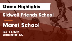 Sidwell Friends School vs Maret School Game Highlights - Feb. 24, 2024