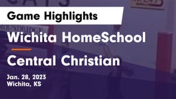 Wichita HomeSchool  vs Central Christian  Game Highlights - Jan. 28, 2023
