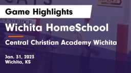 Wichita HomeSchool  vs Central Christian Academy Wichita Game Highlights - Jan. 31, 2023