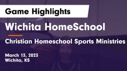 Wichita HomeSchool  vs Christian Homeschool Sports Ministries Game Highlights - March 13, 2023