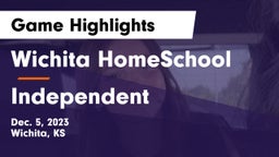 Wichita HomeSchool  vs Independent Game Highlights - Dec. 5, 2023