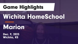 Wichita HomeSchool  vs Marion Game Highlights - Dec. 9, 2023