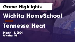 Wichita HomeSchool  vs Tennesse Heat Game Highlights - March 14, 2024