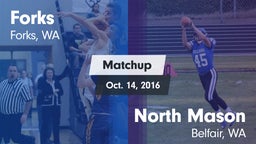 Matchup: Forks vs. North Mason  2016