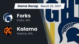 Recap: Forks  vs. Kalama  2021