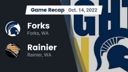 Recap: Forks  vs. Rainier  2022