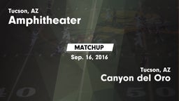 Matchup: Amphitheater vs. Canyon del Oro  2016