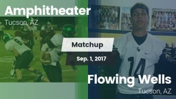 Matchup: Amphitheater vs. Flowing Wells  2017
