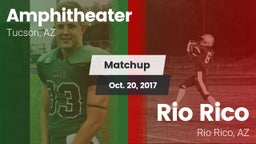 Matchup: Amphitheater vs. Rio Rico  2017