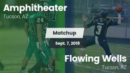Matchup: Amphitheater vs. Flowing Wells  2018