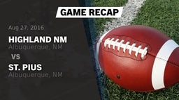 Recap: Highland  NM vs. St. Pius  2016