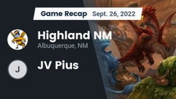 Recap: Highland  NM vs. JV Pius 2022