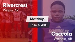 Matchup: Rivercrest vs. Osceola  2016